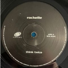 Rochelle - Rochelle - Think Twice - Systematic