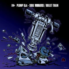 Plump Djs - Plump Djs - Soul Vibrates - Finger Lickin
