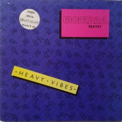 Montana Sextet - Montana Sextet - Heavy Vibes - Virgin