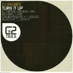 DJ Pierre - DJ Pierre - Turn It Up - CR2