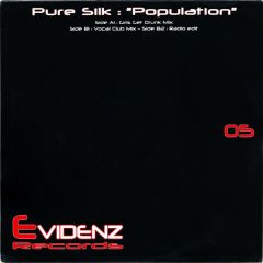 Pure Silk - Pure Silk - Population - Evidenz
