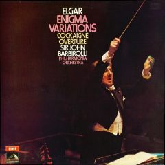 Elgar, Sir John Barbirolli, Philharmonia Orchestra - Elgar, Sir John Barbirolli, Philharmonia Orchestra - Enigma Variations / Cockaigne Overture - His Master's Voice