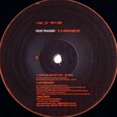 Neon Phusion - Neon Phusion - It's Another EP - Laws Of Motion