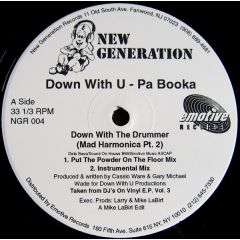 Down With U - Down With U - Down With The Drummer (Mad Harmonica Pt. 2) - New Generation