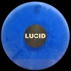 Lucid - Lucid - Untitled (Blue Vinyl) - Lucid Recordings