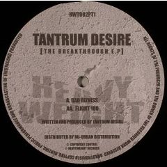 Tantrum Desire - Tantrum Desire - Bad Bizness - Heavyweight