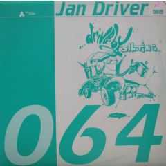 Jan Driver - Jan Driver - Drive By Shooting - Formaldehyd