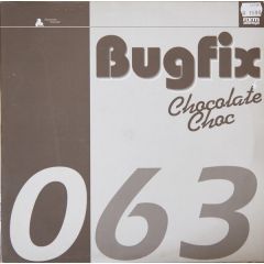 Bugfix - Bugfix - Chocolate Choc - Formaldehyd