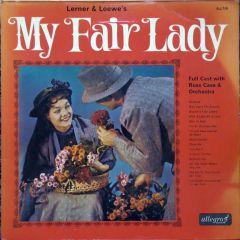 Russ Case And His Orchestra - Russ Case And His Orchestra - My Fair Lady - Allegro Records