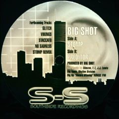 Big Shot - Big Shot - Stomp - Southside