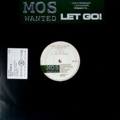 Dom Perignon & Dynamite - Dom Perignon & Dynamite - Let Go! - Mos Wanted