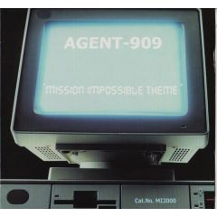 Agent 909 - Agent 909 - Mission Impossible Theme - Music Mail