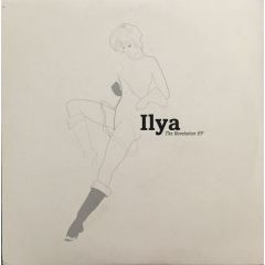 Ilya - Ilya - The Revelation EP - Virgin