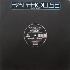 Overboust - Overboust - Tribal Groovy Hartbeat - Harthouse