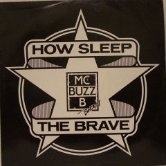 MC Buzz B - MC Buzz B - How Sleep The Brave - Play Hard