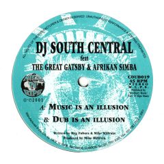 DJ South Central - DJ South Central - Music Is An Illusion - City Dubs 