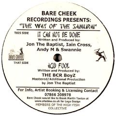 The Bcr Boyz - The Bcr Boyz - The Way Of The Samurai - Bare Cheek Recordings