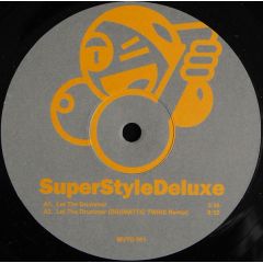 Super Style Deluxe - Super Style Deluxe - Let The Drummer - Muto