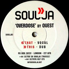 Quest - Quest - Overdose - Soulja