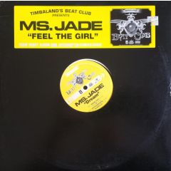 Ms Jade - Ms Jade - Feel The Girl - Interscope