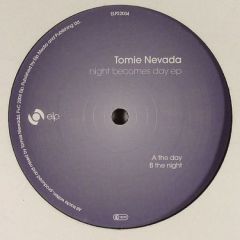 Tomie Nevada - Tomie Nevada - Night Becomes Day EP - ELP