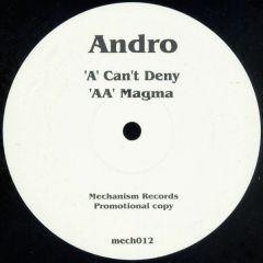 Andro - Andro - Can't Deny - Mechanism Records