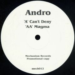 Andro - Andro - Can't Deny - Mechanism Records