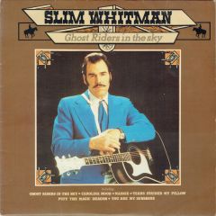 Slim Whitman - Slim Whitman - Ghost Riders In The Sky - United Artists Records