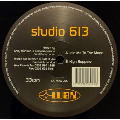 Studio 613 - Studio 613 - Join Me To The Moon - Wax Records