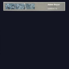 Adam Beyer - Adam Beyer - Lost & Found EP - Conform