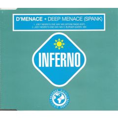 D'Menace - D'Menace - Deep Menace (Spank) - Inferno