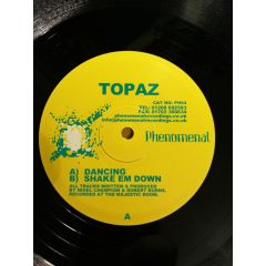 Topaz - Topaz - Dancing - Phenomenal