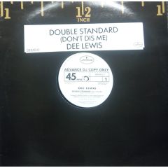 Dee Lewis - Dee Lewis - Double Standard (Don't Dis Me) - Mercury
