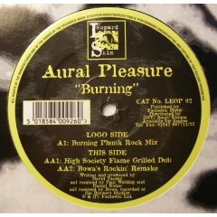 Aural Pleasure - Aural Pleasure - Burning - Leopard Skin Rec