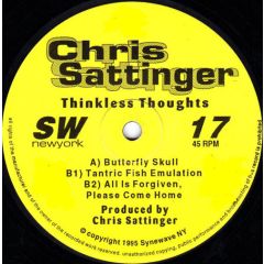 Chris Sattinger - Chris Sattinger - Thinkless Thoughts - Synewave 