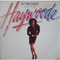 Haywoode - Haywoode - Getting Closer - CBS