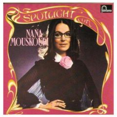 Nana Mouskouri - Nana Mouskouri - Spotlight On - Fontana