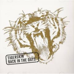 Tigerskin - Tigerskin - Back In The Days - Resopal