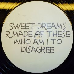 Eurythmics - Eurythmics - Sweet Dreams R Made Of These Who Am I To Disagree - Not On Label (Eurythmics)