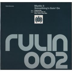 Mystic 3 - Mystic 3 - Something's Goin' On - Rulin