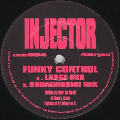 Injector - Injector - Funky Control - Cee Records