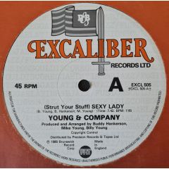 Young & Company - Young & Company - (Strut Your Stuff) Sexy Lady / Waiting On Your Love - Excaliber Records Ltd.