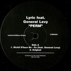 Lyric Feat. General Levy - Lyric Feat. General Levy - Perm - White