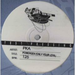 PKA - PKA - Powergen (Only Your Love) - Stress Records