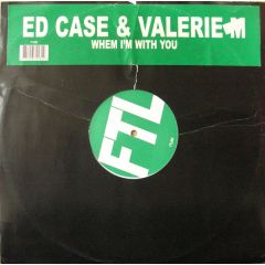 Ed Case - Ed Case - When I'm With You - FTL