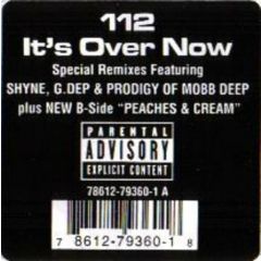 112 Feat. G. Dep & Shyne - 112 Feat. G. Dep & Shyne - It's Over Now - Bad Boy