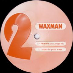 Waxman - Waxman - Heaven - Raving Mad