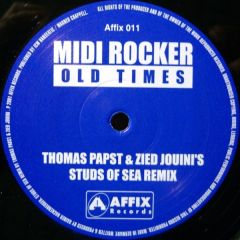 Midi Rocker - Midi Rocker - Old Times (Rocker Mix) - Affix Records