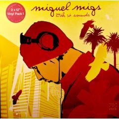 Miguel Migs - Miguel Migs - 24th St Sounds (Part1) - NRK