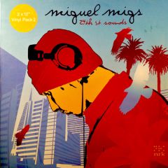 Miguel Migs - Miguel Migs - 24th St Sounds (Part 2) - NRK